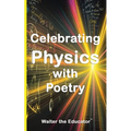 Celebrating Physics with Poetry