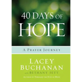 40 Days of Hope: A Prayer Journey