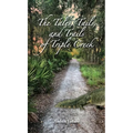The Tales, Tails, and Trails of Triple Creek