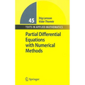 Partial Differential Equations with Numerical Methods