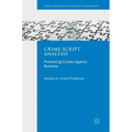 Crime Script Analysis: Preventing Crimes Against Business