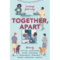 Together, Apart