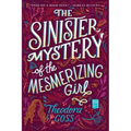 The Sinister Mystery of the Mesmerizing Girl