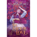 The Gift of Love