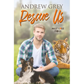 Rescue Us: Volume 2