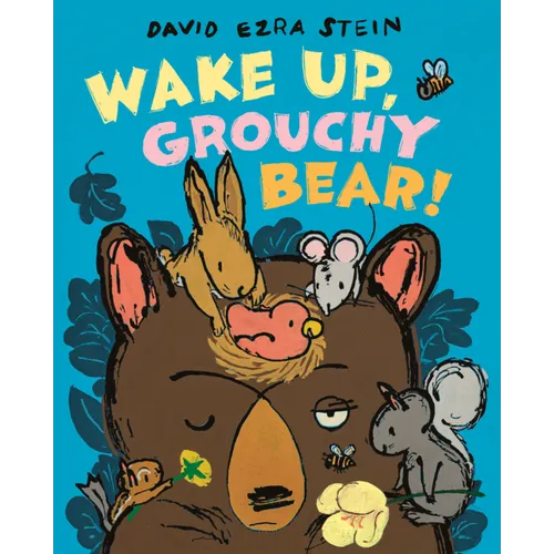 Wake Up, Grouchy Bear!