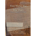 49 DIVISION Headquarters, Branches and Services Commander Royal Artillery: 31 March 1915 - 31 December 1915 (First World War, War Diary, WO95/2772A)