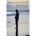 Words from the Water's Edge: Mystical Writings of Llewellyn Vaughan-Lee