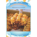 Tasty Tater Tot Casseroles Recipes: Making Homemade Tater Tot Casserole Recipes: Tater Tot Cookbook