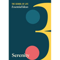 Essential Ideas: Serenity