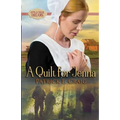 A Quilt For Jenna: Apple Creek Dreams