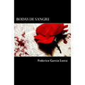Bodas De Sangre (Spanish Edition)