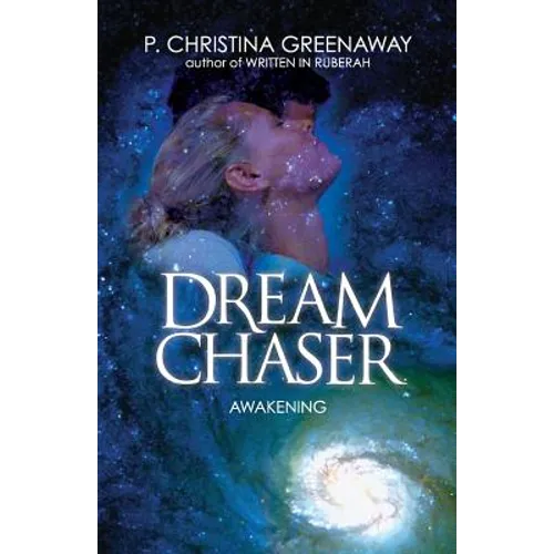 Dream Chaser: Awakening