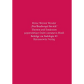 'Der Brachvogel Bin Ich'. Themen Und Tendenzen Gegenwartiger Dalit-Literatur in Hindi