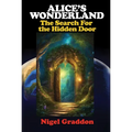 Alice's Wonderland: The Search for the Hidden Door