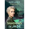 Shadows in Jade