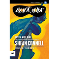 Just a Nice Girl: The Complete Black Mask Cases of Shean Connell, Volume 1