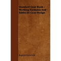 Standard Gear Book - Working Formulas and Tables in Gear Design