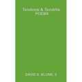 Tendons & Tendrils