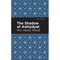 The Shadow of Ashlydyat
