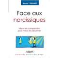 Face aux narcissiques