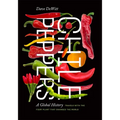 Chile Peppers: A Global History