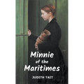 Minnie of the Maritimes