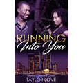 Running Into You: Instant Chemistry Series