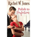Polish to Perfection