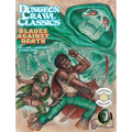 Dungeon Crawl Classics #74: Blades Against Death
