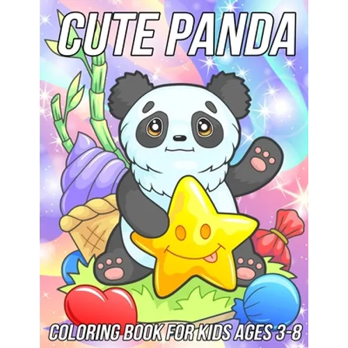 Panda Coloring Book for Kids Ages 3-8: Fun, Cute and Unique Coloring Pages for Girls and Boys with Beautiful Panda Designs