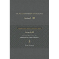 The Preacher's Hebrew Companion to Isaiah 1--39: A Selective Commentary for Meditation and Sermon Preparation