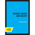 Dickens, Money, and Society