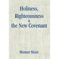 Holiness, Righteousness
