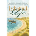 Island Life: The Story of Clarke Island - 1984 to 1990
