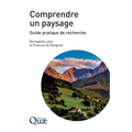 Comprendre un paysage: Guide pratique de recherche