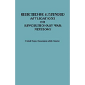 Rejected or Suspended Applications for Revolutionary War Pensions