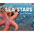Sea Stars: Pacific Coast Predators: Pacific Coast Predators