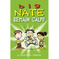 Big Nate: Remain Calm