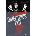 Director's Cut: 50 Major Film-Makers of the Modern Era