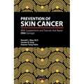 Prevention of Skin Cancer: With Supplements and Topicals that Repair DNA Damage