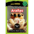 Charles y la jungla: Arañas