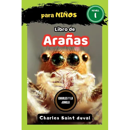 Charles y la jungla: Arañas