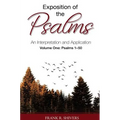 Exposition of the Psalms: An Interpretation and Application Volume One