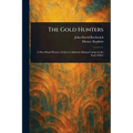 The Gold Hunters