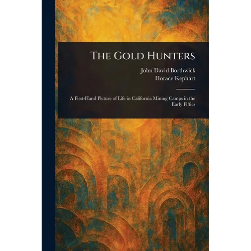The Gold Hunters