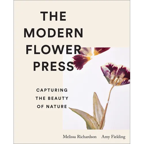 The Modern Flower Press: Capturing the Beauty of Nature