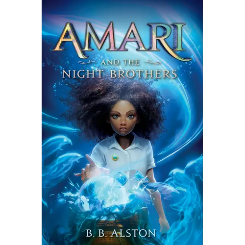 Amari and the Night Brothers
