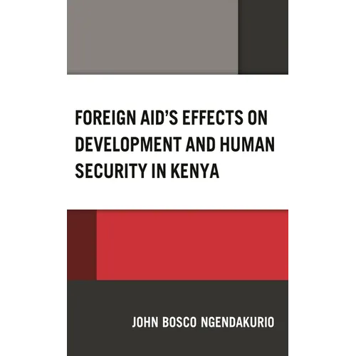 Foreign Aid's Effects on Development and Human Security in Kenya