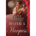 To Steal a Marquess